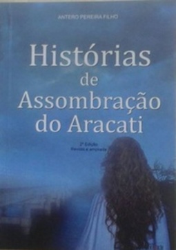 Histórias de Assombração do Aracati