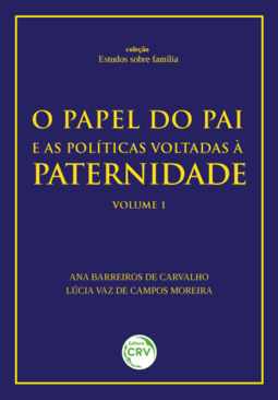 O papel do pai e as políticas voltadas à paternidade