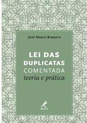 Lei das duplicatas comentada: Teoria e prática