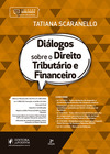 Diálogos sobre o direito tributário e financeiro
