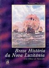 Breve História da Nova Luzitânia