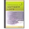 Desenvolvimento em Software Livre