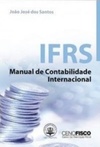 IFRS: Manual de Contabilidade Internacional