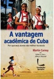 A VANTAGEM ACADEMICA DE CUBA