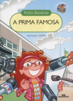 A Prima Famosa (Histórias de Comportamento)