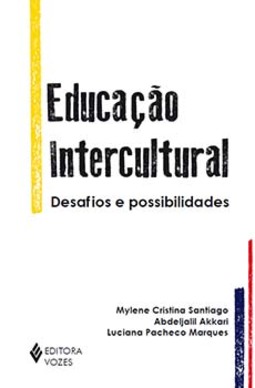 Educação intercultural: desafios e possibilidades