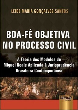 Boa-fé Objetiva no Processo Civil