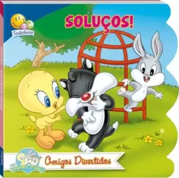 Baby Looney Tunes - Amigos divertidos: Soluços!