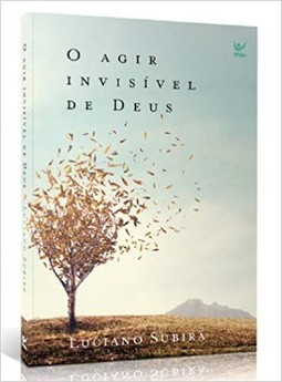 O Agir Invisível de Deus