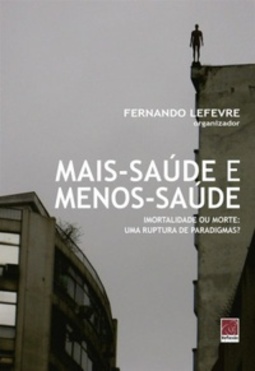 Mais-saúde e menos-saúde
