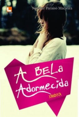 A Bela Adormecida, Xandoca