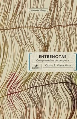 Entrenotas: compreensões de pesquisa