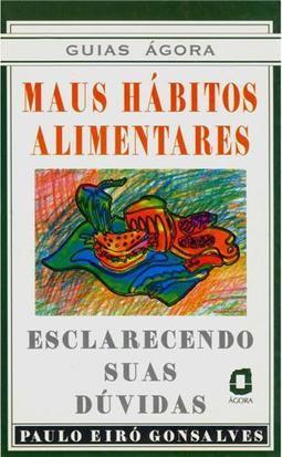 Maus Hábitos Alimentares