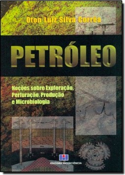 Petroleo Nocoes Sobre Exploracoes, Perfuracoes