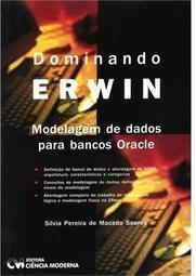 Dominando ERwin Modelagem de Dados para Bancos Oracle