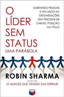 LIDER SEM STATUS, O - UMA PARABOLA