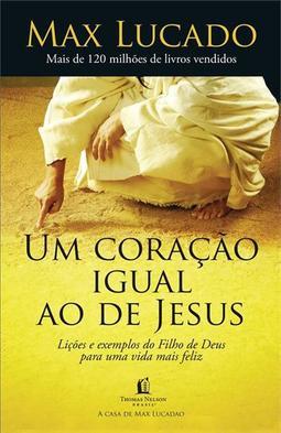 UM CORAÇAO IGUAL AO DE JESUS
