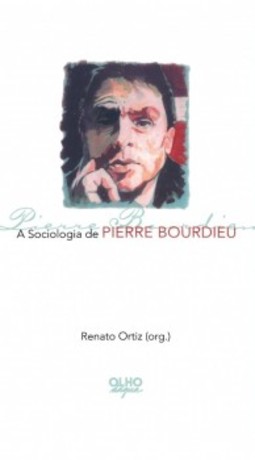 A sociologia de Pierre Bourdieu