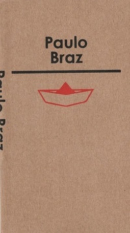 Paulo Braz: Poemas (Kraft)