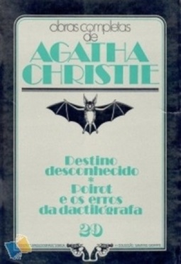 Destino Desconhecido / Poirot e Os Erros da Dactilógrafa (Vampiro Gigante #29)