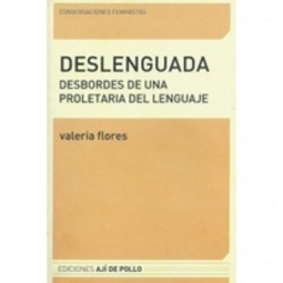 Deslenguada (Conversaciones Feministas)
