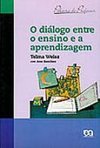 O Diálogo Entre o Ensino e a Aprendizagem