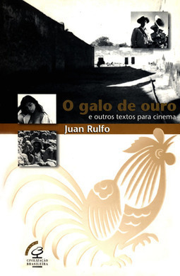 O Galo de Ouro: E Outros Textos para Cinema