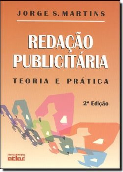 Redação Publicitária: Teoria e Prática