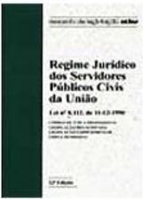 Regime Jurídico dos Servidores Públicos e Civis da União
