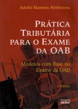 Prática Tributária para o Exame da  OAB