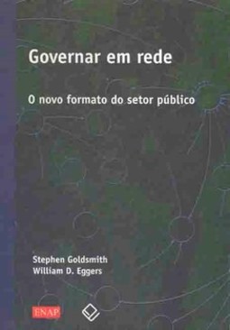 Governar em rede: o novo formato do setor público
