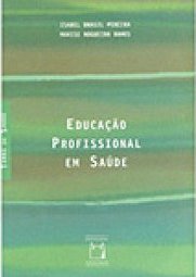 Educação Profissional em Saúde