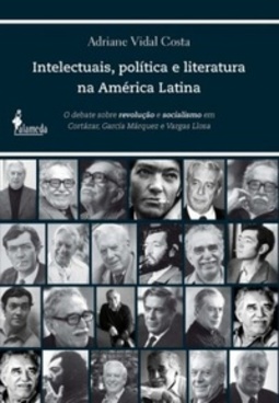 Intelectuais, política e literatura na América Latina