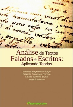 ANÁLISE DE TEXTOS FALADOS E ESCRITOS: aplicando teorias
