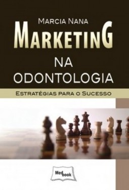 Marketing na odontologia: estratégias para o sucesso