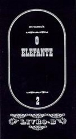 O Elefante (Coleção Livro B #2)