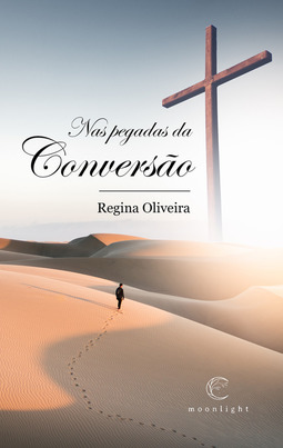 Nas pegadas da conversão