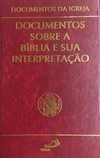 Documentos sobre a Bíblia e sua interpretação