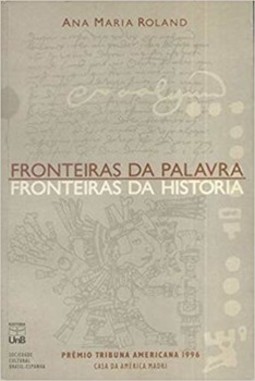 Fronteiras da palavra, fronteiras da história: contribuição à crítica da cultura do ensaísmo latino-americana