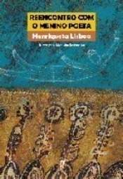 Reencontro com o Menino Poeta
