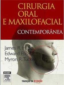 Cirurgia Oral e Maxilofacial Contemporânea