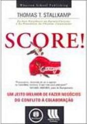 Score!: um Jeito Melhor de Fazer Negócios