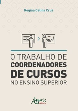 O trabalho de coordenadores de cursos no ensino superior
