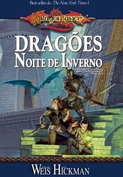 Dragões da Noite de Inverno - Col. Crônicas de Dragonlance - Vol. 2