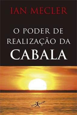 O PODER DE REALIZAÇAO DA CABALA