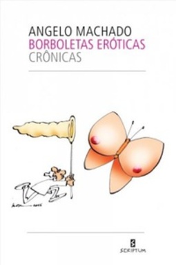 BORBOLETAS ERÓTICAS: CRÔNICAS
