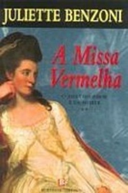 A Missa Vermelha (O Jogo do Amor e da Morte #2)