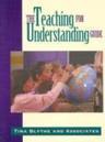 The Teaching For Understanding Guide
