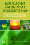 Educação ambiental nas escolas: um estudo de caso de Rondonópolis-MT
