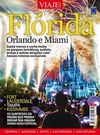 Especial viaje mais: Flórida, Orlando e Miami - Edição 1